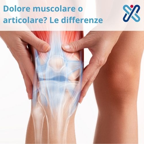 dolore muscolare o articolare differenze